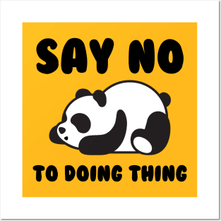 Say No To Doing Thing Sleeping Panda Women Posters and Art